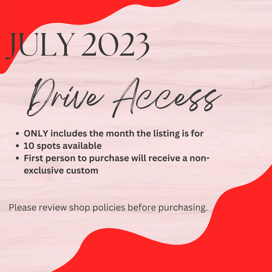 July 2023 Drive Access