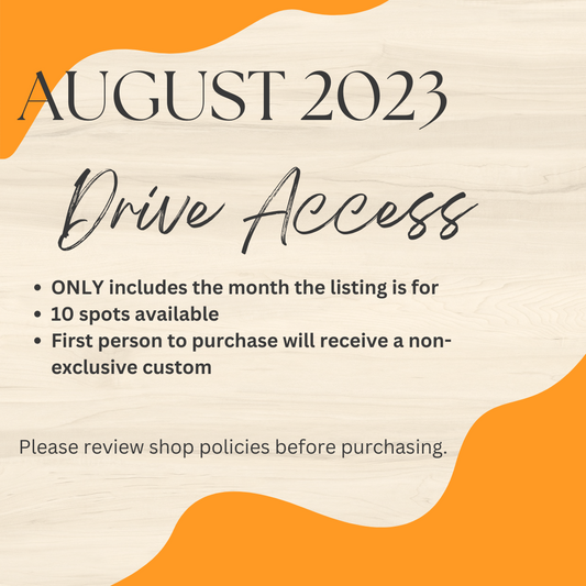 August 2023 Drive Access