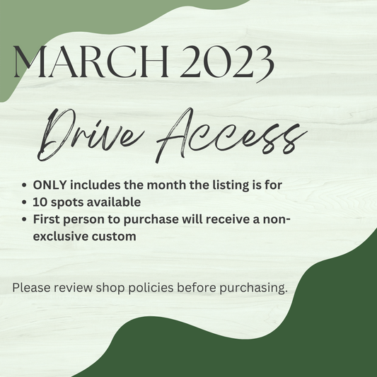 March 2023 Drive Access